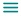 Menu Button (Hamburger Menu)